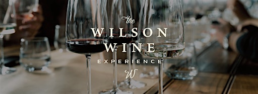 Collection image for Wilson Wine Experience
