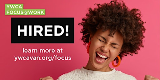 YWCA FOCUS@Work Info Session | FREE Job Search Program for Women
