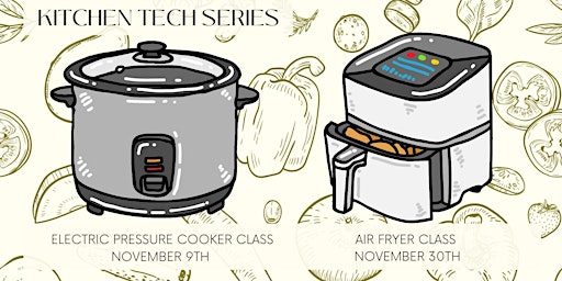Kitchen Tech Series: Learn to Use Your Appliances