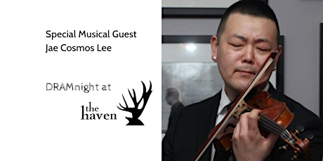 DRAMnight: A Musical Evening with Jae Cosmos Lee