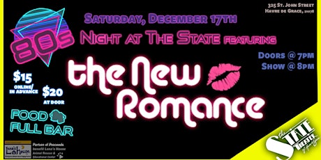 80's Night at The State! Featuring THE NEW ROMANCE