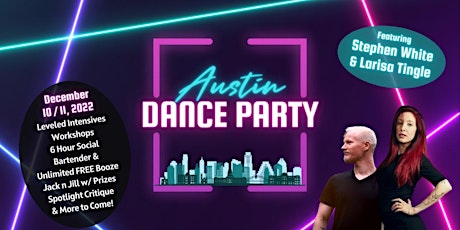 Austin Dance Party- Stephen & Larisa