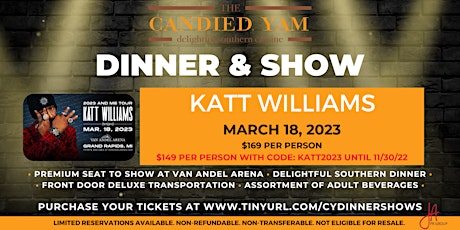 Dinner & Show - Katt Williams, 2023 and Me Tour