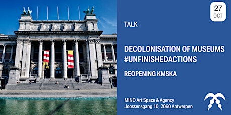 Imagen principal de Decolonisation of museums #unfinishedactions - Reopening KMSKA