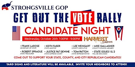 Ohio's Largest Republican Candidate Night & "Get Out The Vote" Rally