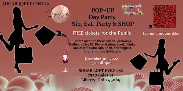 POP-UP Day Party  Sip, Eat, Party & SHOP