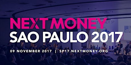 Imagem principal do evento Next Money São Paulo 2017