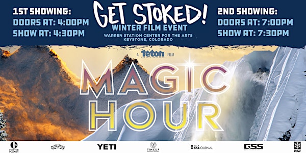 Get Stoked Film Screening: Teton Gravity Research's Magic Hour