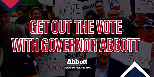 Meet Governor Abbott in Waco