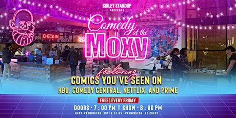 Imagen principal de Comedy at the Moxy ft. Mike Moran (Hard Times)