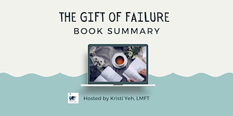 The Gift of Failure Book Talk