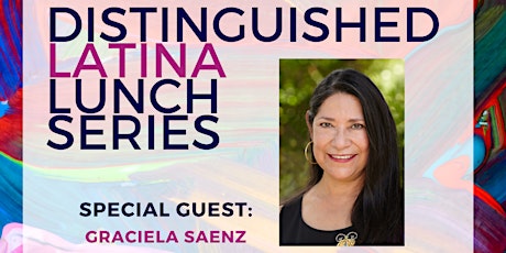 PART Distinguished Latina Lunch: Graciela Saenz