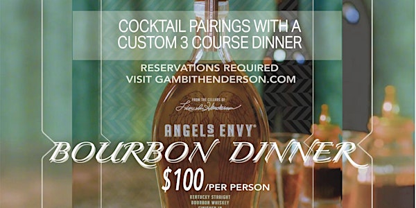 Angel’s Envy Bourbon Dinner