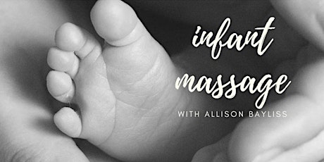 Parents' Workshops - Infant Massage with ALLISON BAYLISS primary image