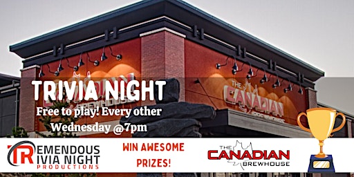 Wednesday Night Trivia at The Canadian Brewhouse Cochrane!