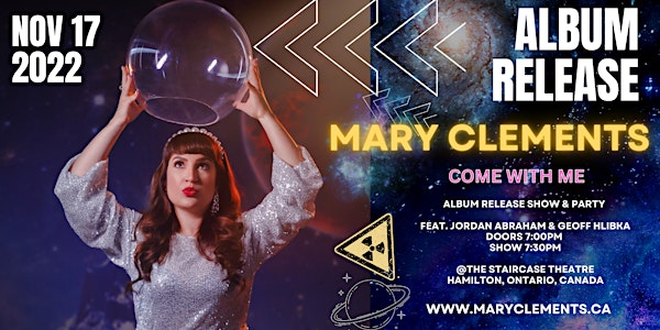 Mary Clements- Come with Me:  Album Release Show
