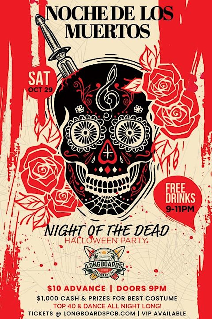 NIGHT OF THE DEAD HALLOWEEN PARTY 2022:  LONGBOARDS image