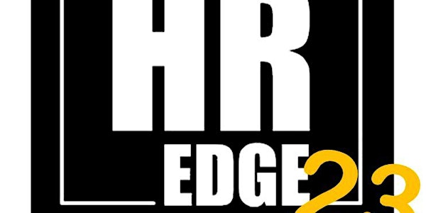 #HREdge23 - diskutiert die HR-Themen der Zukunft