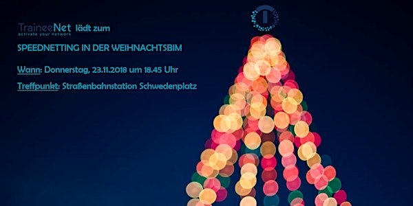 Speednetting in der Weihnachtsbim
