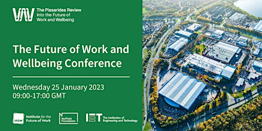 The Future of Work and Wellbeing International Conference 2023