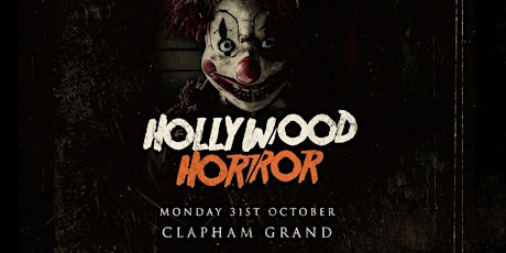 Hauptbild für Hollywood Horror Halloween at The Grand Clapham 