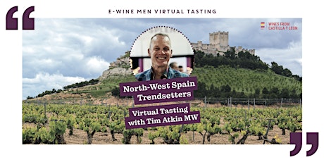 North-West Spain Trendsetters Virtual Tasting with Tim Atkin MW primary image