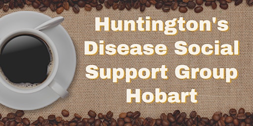 Huntington's Social Group (Hobart)