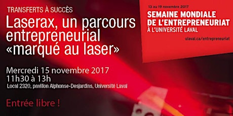 Laserax, un parcours  entrepreneurial «marqué au laser» primary image