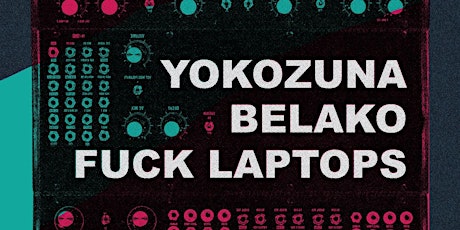 Imagen principal de Yokozuna - Belako - Fuck Laptops