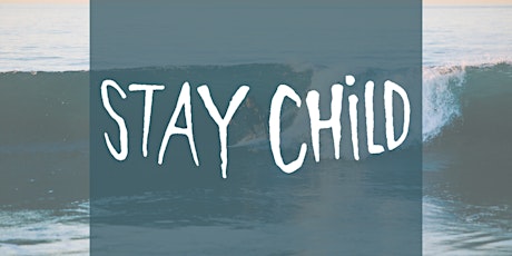 Lancement de la marque Stay Child