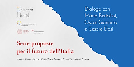 Immagine principale di Sette proposte per il futuro dell’Italia. Con Bertolissi, Giannino e Dosi 