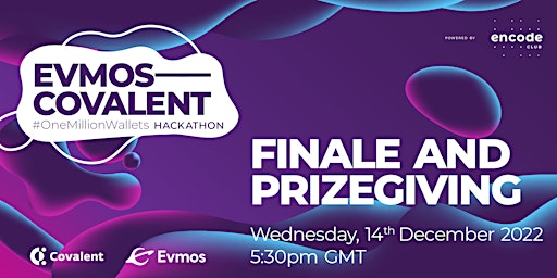 Evmos-Covalent #OneMillionWallets Hackathon: Finale and Prizegiving