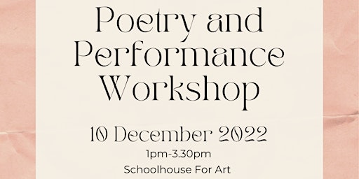 Poetry and Performance Workshop Enniskerry