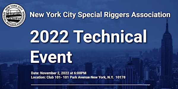 NYC Special Riggers Association  technical  event at Club 101