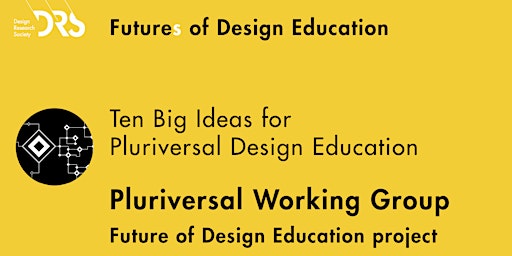Ten Big Ideas for Pluriversal Design Education