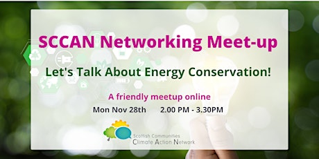 Networking & Skillshare meetup: Talking About Energy Conservation!