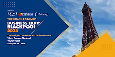 Hauptbild für Blackpool Business Expo 2022