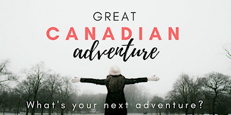 Great Canadian Adventure [East - 2017] primary image
