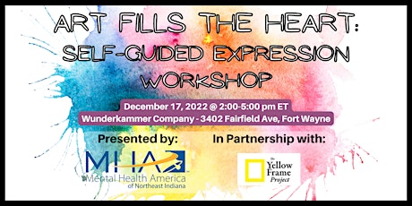 Art Fills the Heart: Self-Guided Expression Workshop - December