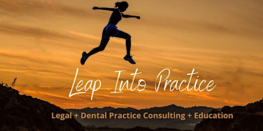 Leap Into Practice: Dental Practice Partnership & Growth Bootcamp
