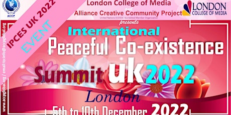 International Peaceful Co-Existence Summit UK 2022