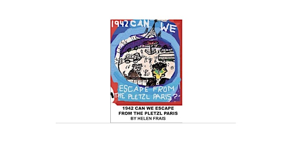 1942 Can We Escape From The Pletzl Paris