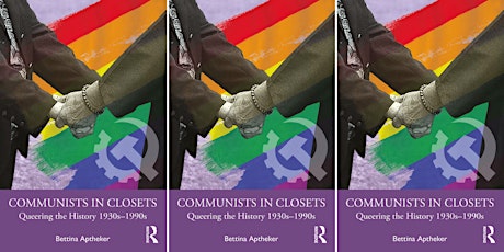 Communists in Closets: Queering the History 1930s–1990s