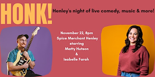 Honk! Henley's night of live comedy, music & more primary image