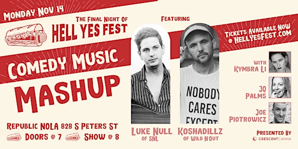 Hell Yes Fest: Comedy Festival Closing Night