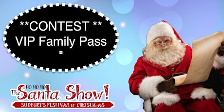 CONTEST The Santa Show VIP Family Pass primary image