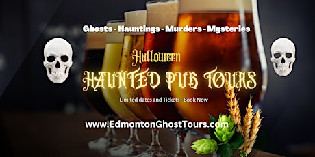 Halloween Haunted Pub Tours - Old Strathcona
