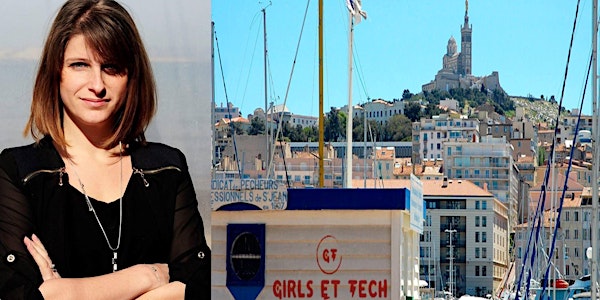 Girls & Tech - rencontre Deborah Pardo à la Coque