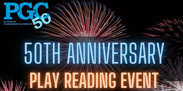 50th Anniversary Play Reading Event