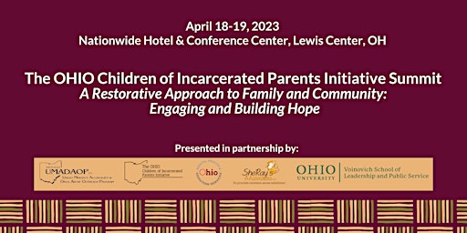 The OHIO Children of Incarcerated Parents Initiative Summit